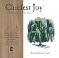 Chiefest Joy CD